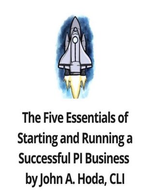cover image of The Five Essentials of Starting and Running a Successful PI Business